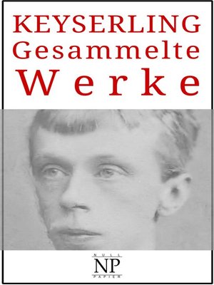 cover image of Eduard von Keyserling – Gesammelte Werke